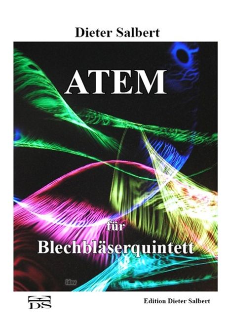 Dieter Salbert: Atem, Noten