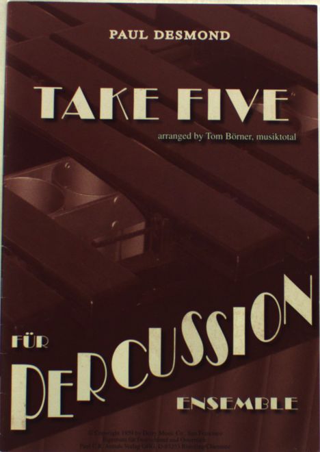 Desmond, Paul /Bea:B:Take Five /P, E /1 Schlgz, Noten