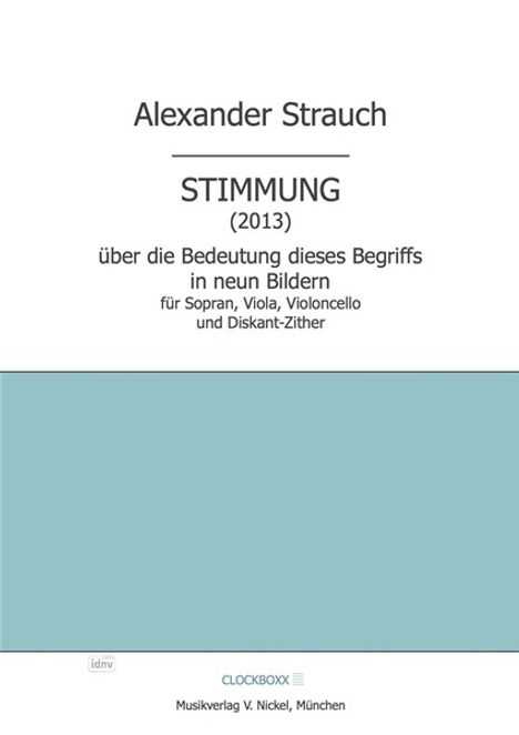 Alexander Strauch: Stimmung Sopran und 3 Instrumente, Noten
