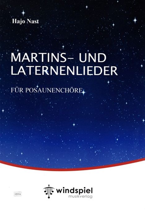 Hajo Nast: Martins- und Laternenlieder für Posaunenchöre, Noten