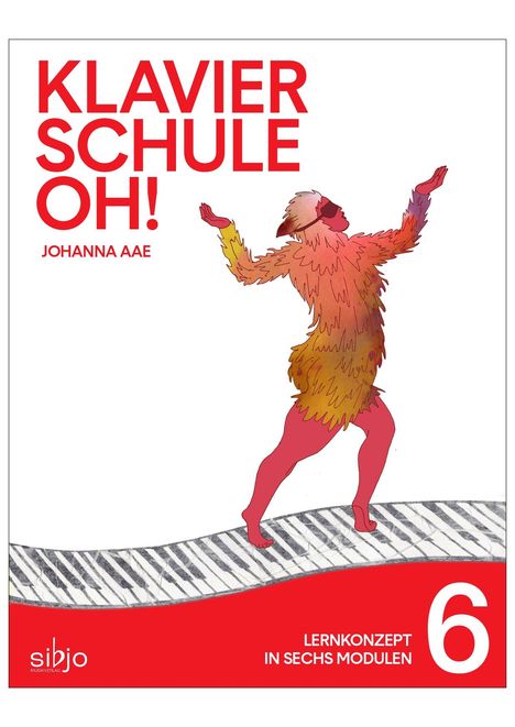 Johanna Aae: Klavierschule OH! Modul 6, Buch