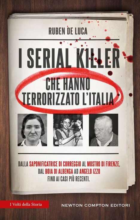 Der Titel lautet: "I SERIAL KILLER CHE HANNO TERRORIZZATO L'ITALIA". Darunter sind drei schwarz-weiße Porträtfotos.
