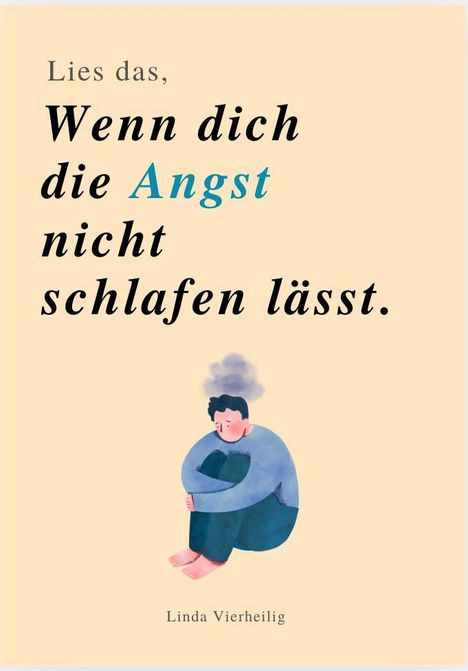 Lies das, wenn dich die Angst nicht schlafen lässt. Illustration: Person sitzt mit Rauchwolke über dem Kopf.