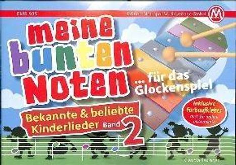 Claudia Saxinger: Meine bunten Noten für das Glockenspiel, Buch