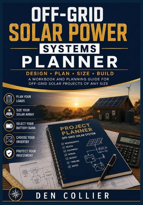 "OFF-GRID SOLAR POWER SYSTEMS PLANNER" Buch, Notizbuch, Taschenrechner, Haus mit Solarpanelen, Windrad, Landschaft.