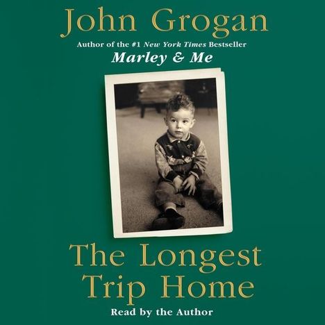 John Grogan: The Longest Trip Home, CD