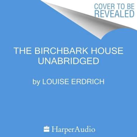 Louise Erdrich: The Birchbark House, MP3-CD