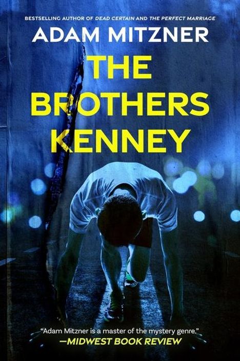 Adam Mitzner: The Brothers Kenney, Buch