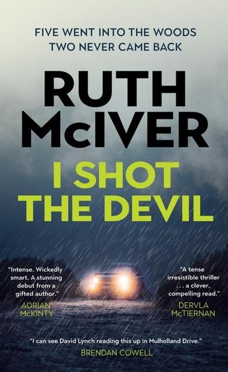 Ruth McIver: I Shot the Devil, Buch