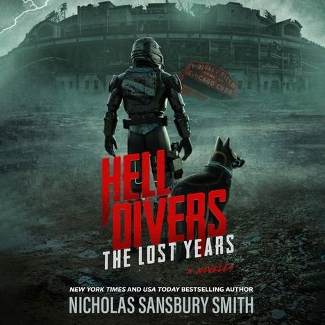 Nicholas Sansbury Smith: Smith, N: Hell Divers: The Lost Years, Diverse