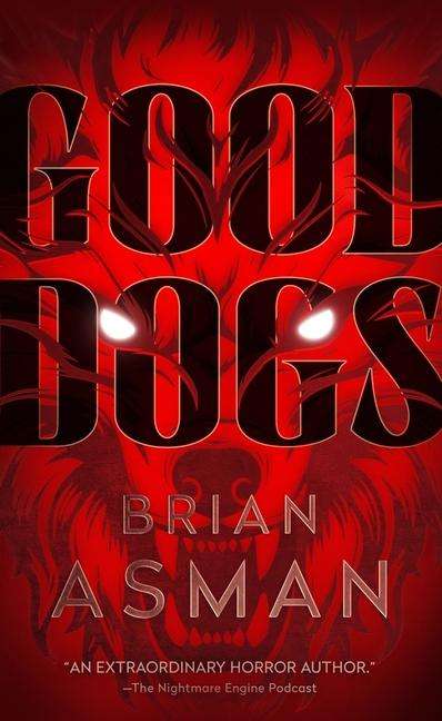 Brian Asman: Good Dogs, Buch