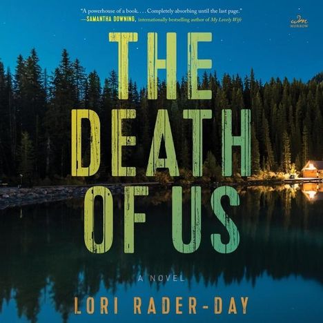 Lori Rader-Day: Rader-Day, L: Death of Us, Diverse