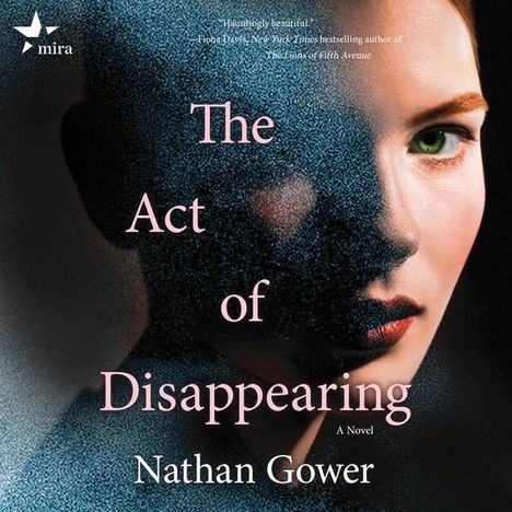 Nathan Gower: The Act of Disappearing, MP3-CD