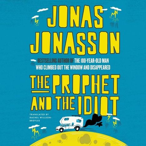 Jonas Jonasson: The Prophet and the Idiot, MP3-CD
