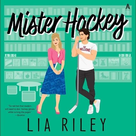 Lia Riley: Riley, L: Mister Hockey, Diverse