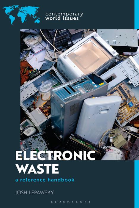 Josh Lepawsky: Electronic Waste, Buch