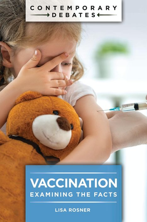 Lisa Rosner: Vaccination, Buch