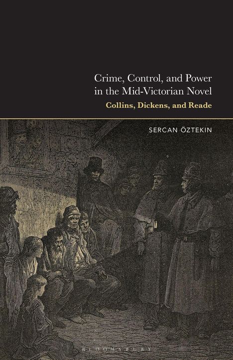Titel: "Crime, Control, and Power in the Mid-Victorian Novel". Illustration von Polizisten und sitzenden Personen in der Mitte.