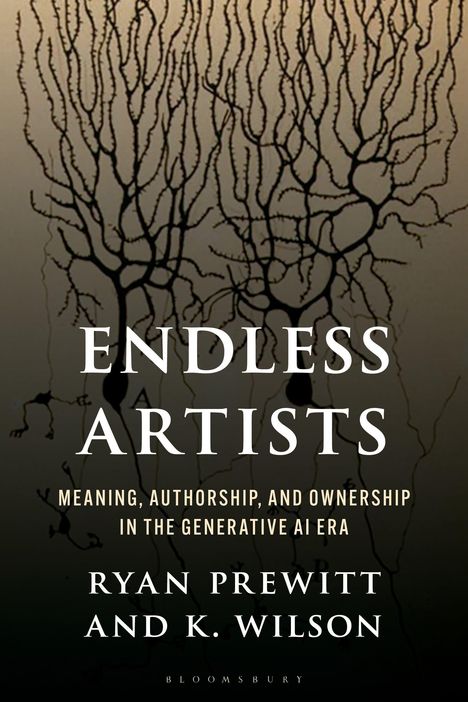 "ENDLESS ARTISTS. MEANING, AUTHORSHIP, AND OWNERSHIP IN THE GENERATIVE AI ERA. RYAN PREWITT AND K. WILSON."   
Silhouette verzweigter Bäume.