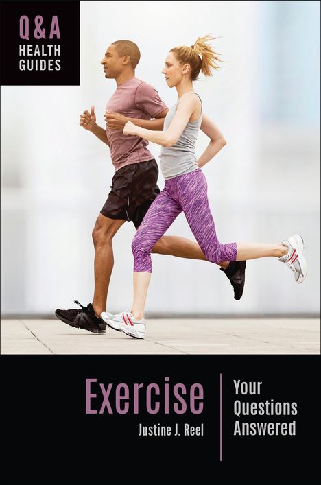 Justine J Reel: Exercise, Buch
