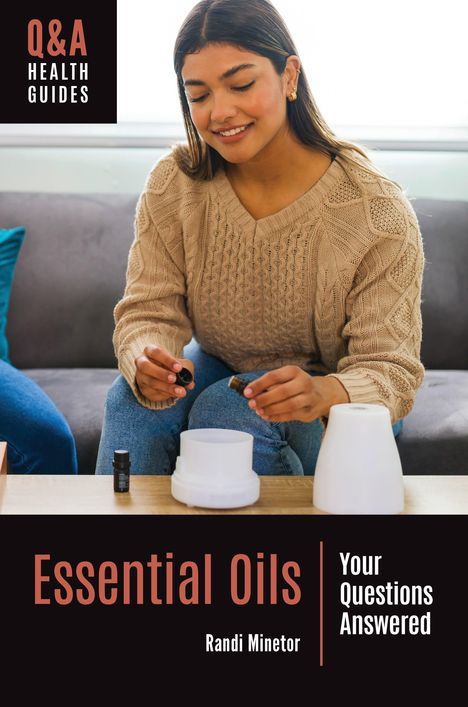 Randi Minetor: Essential Oils, Buch