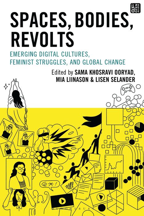"Spaces, Bodies, Revolts" in Schwarz; "Emerging Digital Cultures, Feminist Struggles, and Global Change" in Blau; Illustration mit Symbolen.