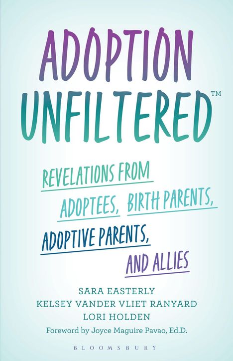 Sara Easterly: Adoption Unfiltered, Buch