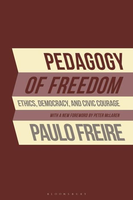 Paulo Freire: Pedagogy of Freedom, Buch