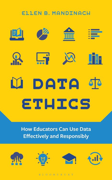 Ellen B Mandinach: Data Ethics, Buch