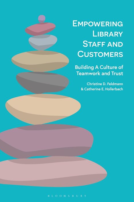 Catherine E. Hollerbach: Empowering Library Staff and Customers, Buch