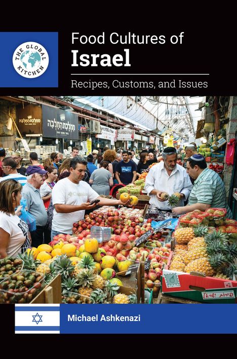 Michael Ashkenazi: Food Cultures of Israel, Buch