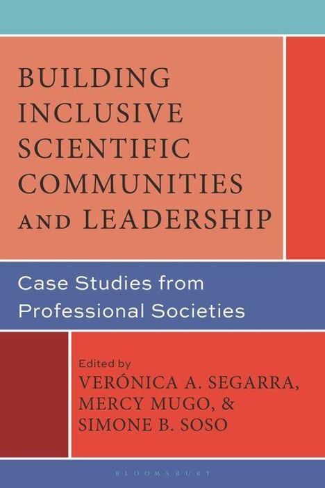 Text: "Building Inclusive Scientific Communities and Leadership: Case Studies from Professional Societies".  
Layout: Farbiges Buchcover, klare Schrift.