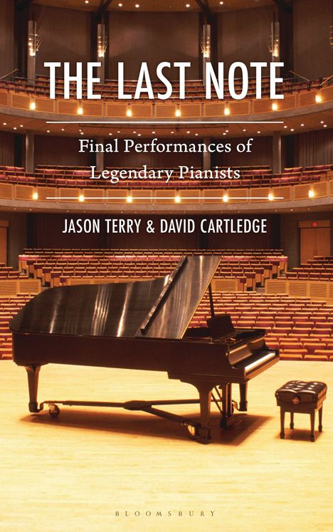 "THE LAST NOTE: Final Performances of Legendary Pianists. Jason Terry & David Cartledge. Konzertsaal mit Flügel."