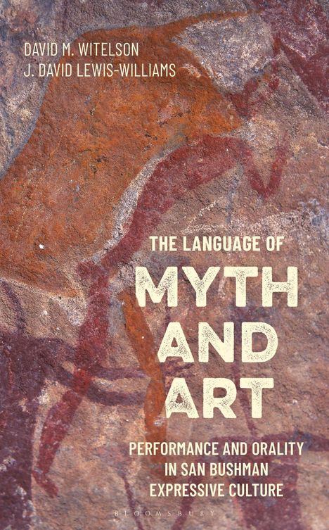 "THE LANGUAGE OF MYTH AND ART" zeigt Höhlenmalereien in Erdtönen. Autoren: David M. Witelson, J. David Lewis-Williams.