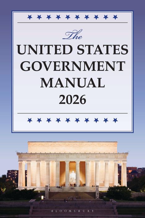 Text: "The United States Government Manual 2026." Unten das beleuchtete Lincoln Memorial; der Hintergrund ist blau.