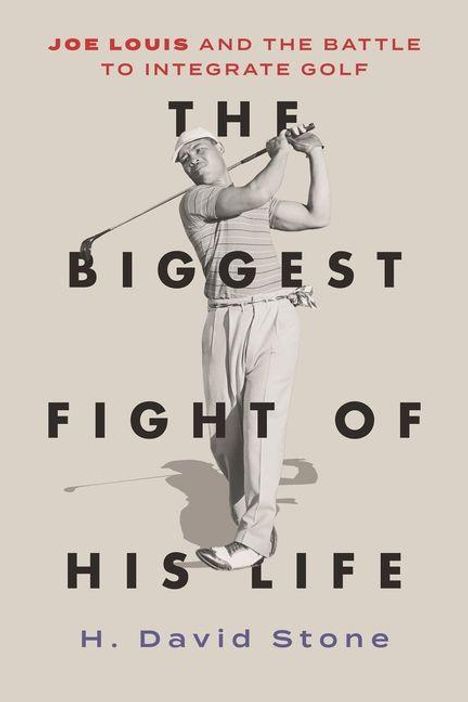 "THE BIGGEST FIGHT OF HIS LIFE" von H. David Stone. Ein Golfer schwingt den Schläger.