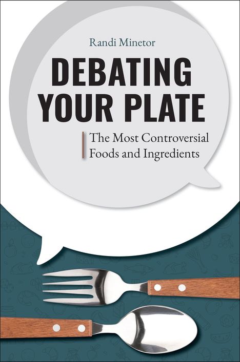 Randi Minetor: Debating Your Plate, Buch