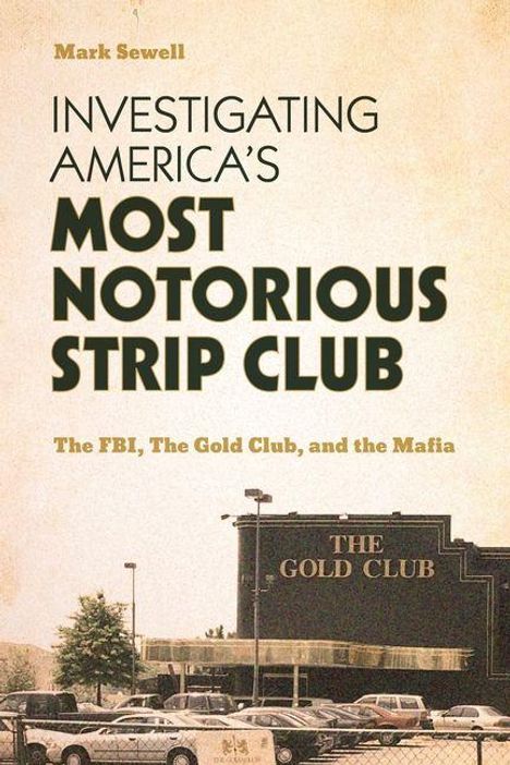 "INVESTIGATING AMERICA'S MOST NOTORIOUS STRIP CLUB" steht in großen Lettern. Darüber ein Clubgebäude mit Autos davor.