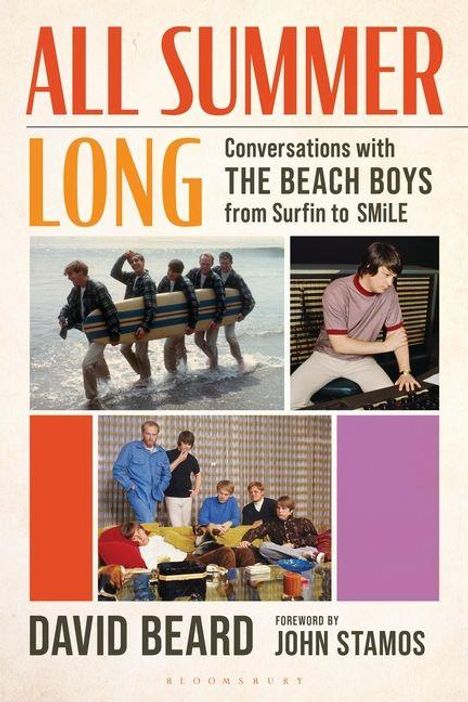 "ALL SUMMER LONG" oben, "DAVID BEARD" unten. Bilder zeigen die Beach Boys und Menschen, die musizieren und sich unterhalten.