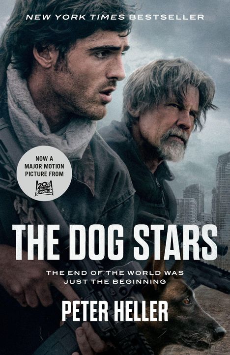 "New York Times Bestseller", "The End of the World Was Just the Beginning", zwei Männer blicken entschlossen, Hund.