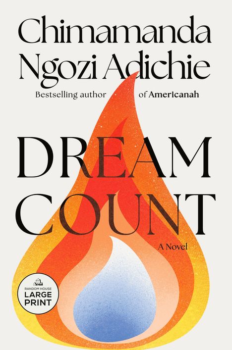 Chimamanda Ngozi Adichie: Dream Count, Buch