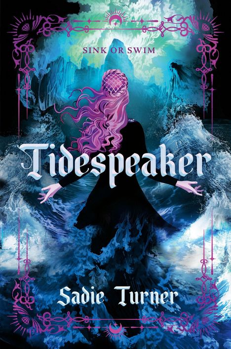 "SINK OR SWIM", "Tidespeaker", "Sadie Turner". Eine Frau mit lila Haaren steht im stürmischen blauen Meer.