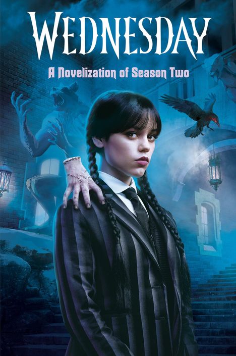 „Wednesday: A Novelization of Season Two“. Ein junges Mädchen mit Zöpfen, eine Hand auf der Schulter, neben einer Krähe.
