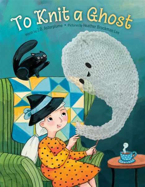 „To Knit a Ghost“ von Z.B. Asterplume. Ein Mädchen strickt ein Gespenst, daneben eine Katze und ein dampfender Becher.
