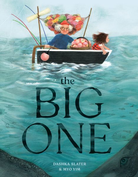"The Big One" steht in großen Buchstaben. Ein älterer Mann und ein Mädchen sitzen in einem Boot auf bewegtem Wasser.
