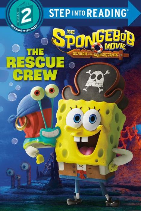 Random House: The Spongebob Movie: Search for Squarepants: The Rescue Crew, Buch