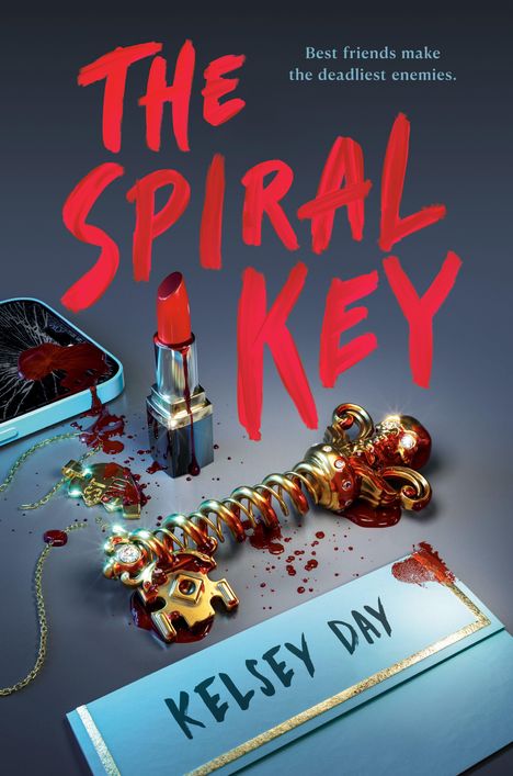 Texte: "THE SPIRAL KEY", "Best friends make the deadliest enemies", "Kelsey Day". 

Eine Szene mit Lippenstift, Schlüssel und Blut.