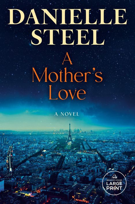 Danielle Steel: A Mother's Love, Buch