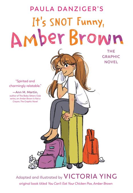 Titel: „It's SNOT Funny, Amber Brown“. Zeichnung eines Mädchens mit Taschentuch, sitzend auf einem Koffer.