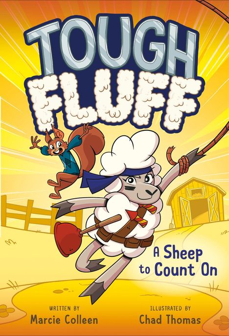 "Tough Fluff: A Sheep to Count On" zeigt ein Schaf mit Kopftuch und ein Eichhörnchen, die fröhlich auf einem Bauernhof herumspringen.